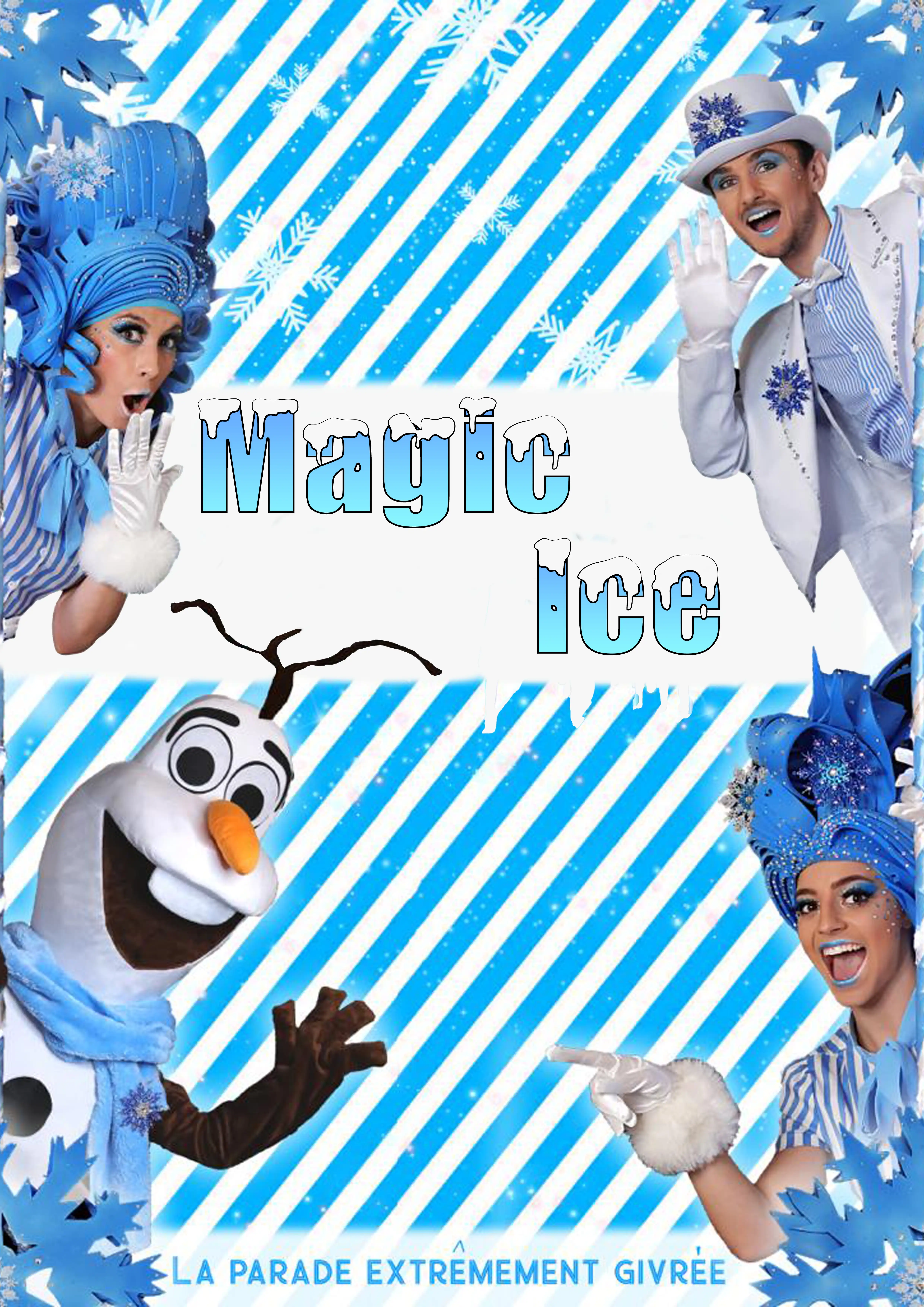 Claude Gérard Production présente Les animations enfants Magic Ice